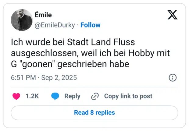 Ich wurde bei Stadt Land Fluss ausgeschlossen, weil ich bei Hobby mit G "goonen" geschrieben habe