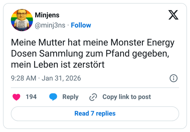 Meine Mutter hat meine Monster Energy Dosen Sammlung zum Pfand gegeben, mein Leben ist zerstört