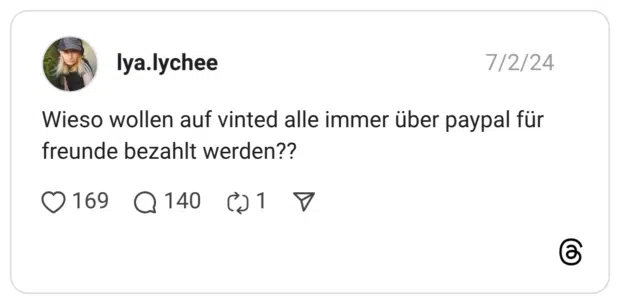 Wieso wollen auf vinted alle immer über paypal für freunde bezahlt werden??