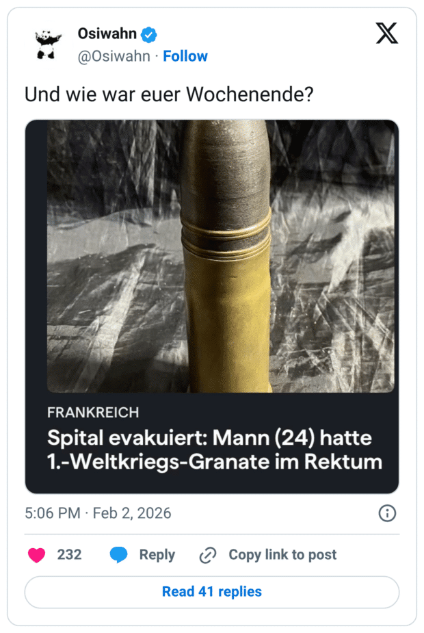 Und wie war euer Wochenende? FRANKREICH Spital evakuiert: Mann (24) hatte 1.-Weltkriegs-Granate im Rektum