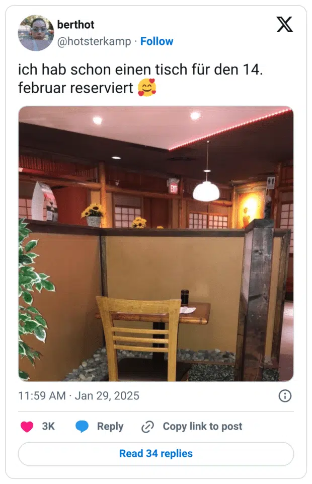 ich hab schon einen tisch für den 14. februar reserviert 🥰