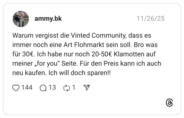 Warum vergisst die Vinted Community, dass es immer noch eine Art Flohmarkt sein soll. Bro was für 30€. Ich habe nur noch 20-50€ Klamotten auf meiner „for you“ Seite. Für den Preis kann ich auch neu kaufen. Ich will doch sparen!!