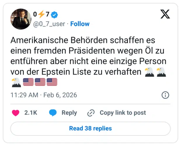 Amerikanische Behörden schaffen es einen fremden Präsidenten wegen Öl zu entführen aber nicht eine einzige Person von der Epstein Liste zu verhaften