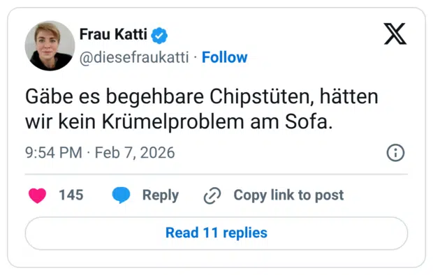 Gäbe es begehbare Chipstüten, hätten wir kein Krümelproblem am Sofa.