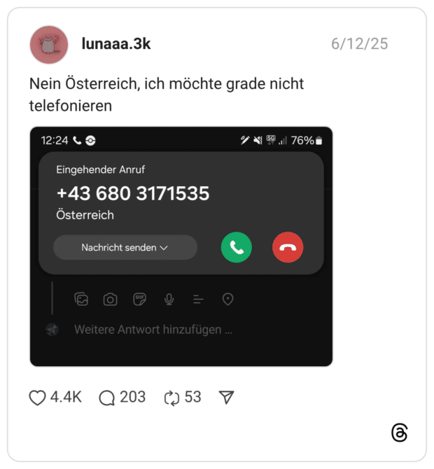 Nein Österreich, ich möchte grade nicht telefonieren