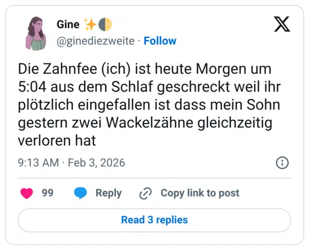 Die Zahnfee (ich) ist heute Morgen um 5:04 aus dem Schlaf geschreckt weil ihr plötzlich eingefallen ist dass mein Sohn gestern zwei Wackelzähne gleichzeitig verloren hat