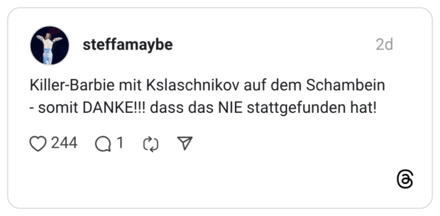 Killer-Barbie mit Kslaschnikov auf dem Schambein - somit DANKE!!! dass das NIE stattgefunden hat!