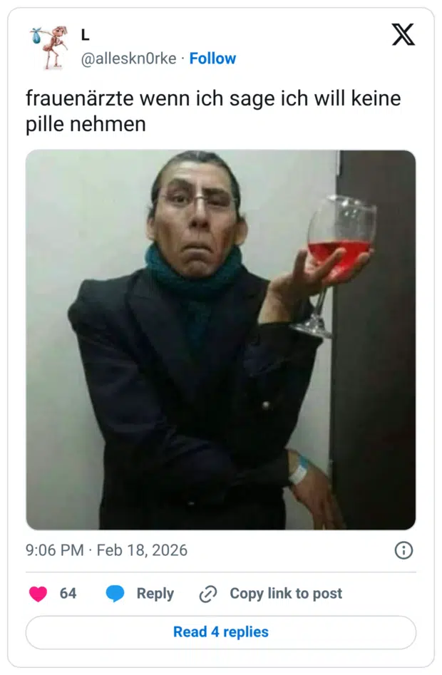 wenn ich sage ich will keine pille nehmen