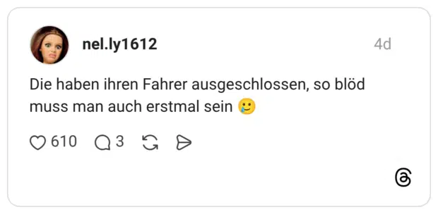 Die haben ihren Fahrer ausgeschlossen, so blöd muss man auch erstmal sein 🥲