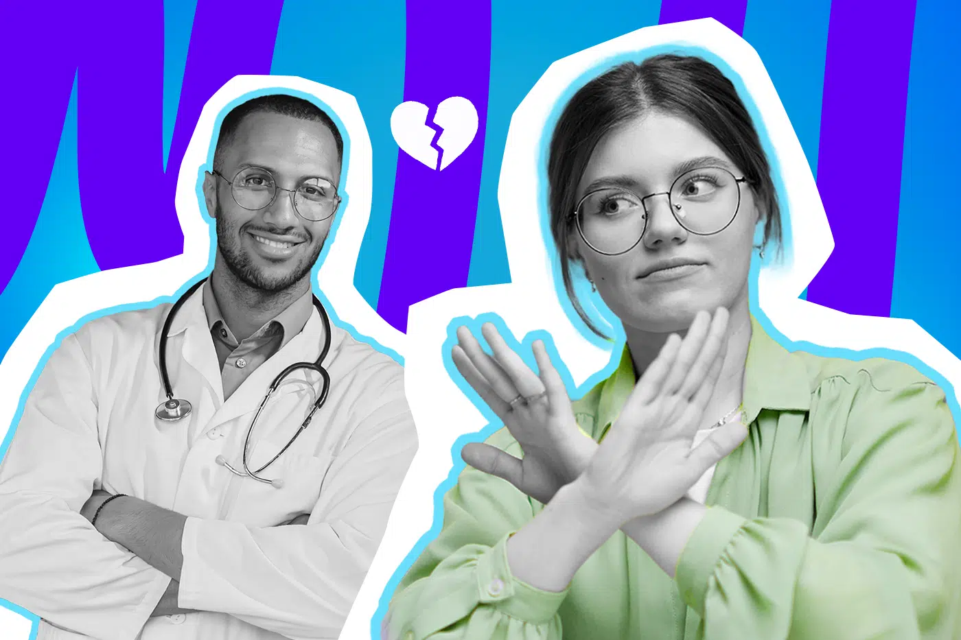 Humorvolle Collage zum Thema Dating-No-Gos: Eine skeptisch blickende Frau in Schwarz-Weiß mit einem hellgrünen Hemd wehrt mit gekreuzten Händen ab. Links neben ihr steht ein freundlich lächelnder Arzt im Kittel mit Stethoskop. Dazwischen schwebt das weiße Icon eines gebrochenen Herzens. Das Motiv vor einem blau-violetten Wellen-Hintergrund visualisiert humorvoll das Thema Red Flags und Berufe, die man beim Dating ausschließt.