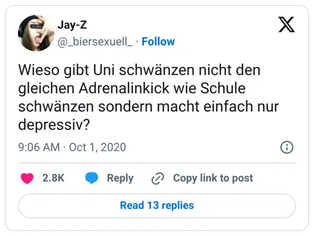 Wieso gibt Uni schwänzen nicht den gleichen Adrenalinkick wie Schule schwänzen sondern macht einfach nur depressiv?