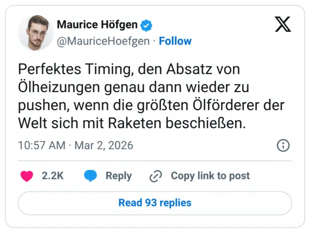 Perfektes Timing, den Absatz von Ölheizungen genau dann wieder zu pushen, wenn die größten Ölförderer der Welt sich mit Raketen beschießen.