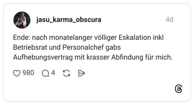 Ende: nach monatelanger völliger Eskalation inkl Betriebsrat und Personalchef gabs Aufhebungsvertrag mit krasser Abfindung für mich.