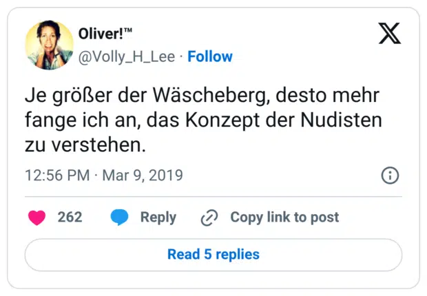 Je größer der Wäscheberg, desto mehr fange ich an, das Konzept der Nudisten zu verstehen.