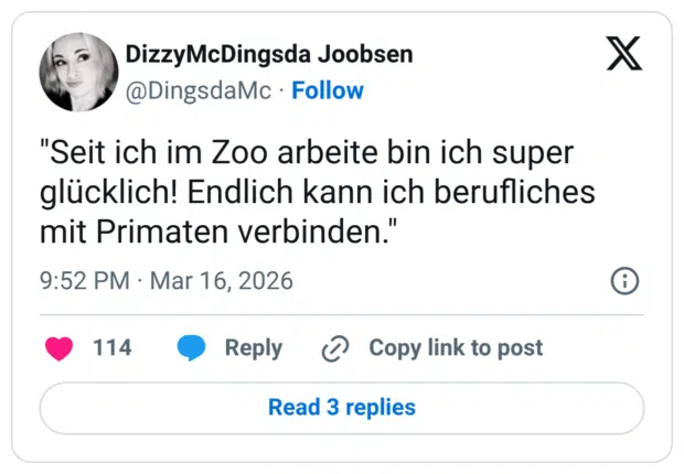 "Seit ich im Zoo arbeite bin ich super glücklich! Endlich kann ich berufliches mit Primaten verbinden."
