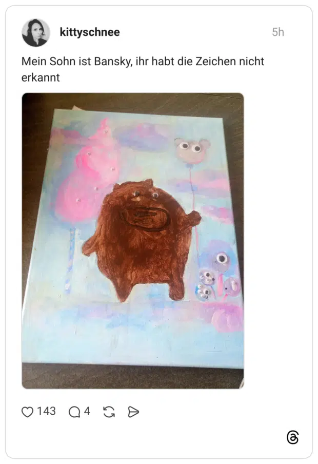 Mein Sohn ist Bansky, ihr habt die Zeichen nicht erkannt