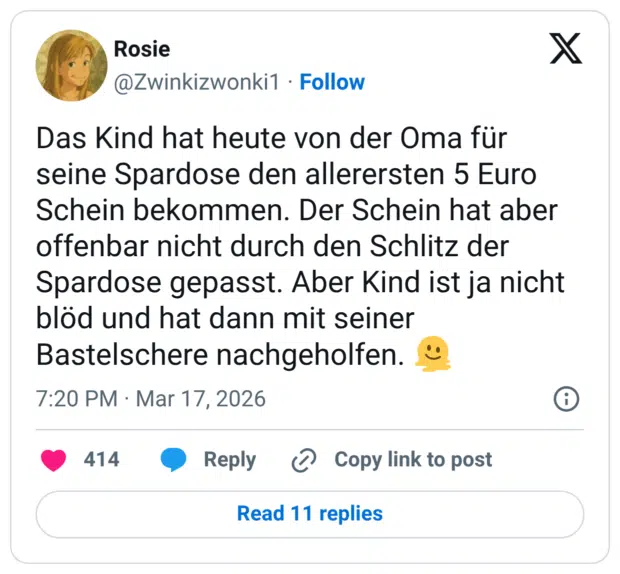 Das Kind hat heute von der Oma für seine Spardose den allerersten 5 Euro Schein bekommen. Der Schein hat aber offenbar nicht durch den Schlitz der Spardose gepasst. Aber Kind ist ja nicht blöd und hat dann mit seiner Bastelschere nachgeholfen.