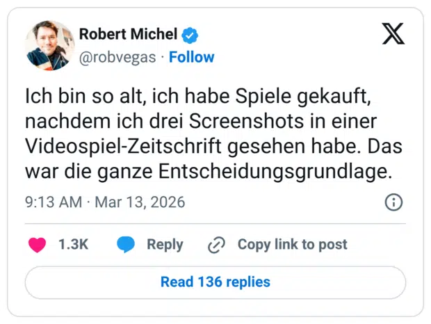 Ich bin so alt, ich habe Spiele gekauft, nachdem ich drei Screenshots in einer Videospiel-Zeitschrift gesehen habe. Das war die ganze Entscheidungsgrundlage.