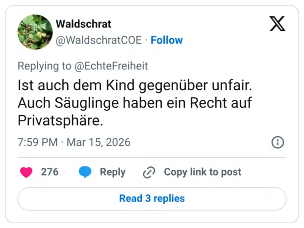 Ist auch dem Kind gegenüber unfair. Auch Säuglinge haben ein Recht auf Privatsphäre.