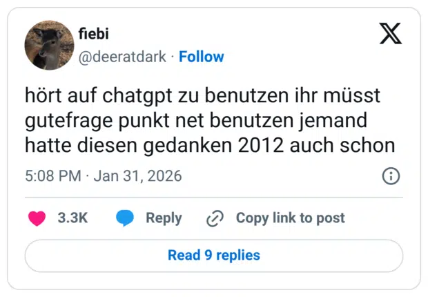 hört auf chatgpt zu benutzen ihr müsst gutefrage punkt net benutzen jemand hatte diesen gedanken 2012 auch schon
