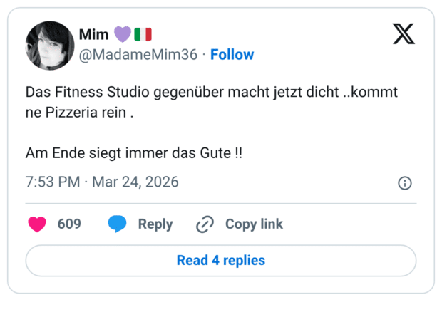 Das Fitness Studio gegenüber macht jetzt dicht ..kommt ne Pizzeria rein . Am Ende siegt immer das Gute !!