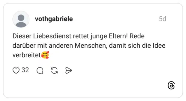 Dieser Liebesdienst rettet junge Eltern! Rede darüber mit anderen Menschen, damit sich die Idee verbreitet