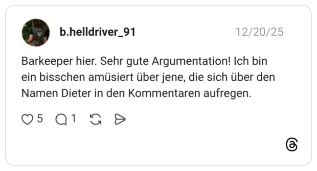 Barkeeper hier. Sehr gute Argumentation! Ich bin ein bisschen amüsiert über jene, die sich über den Namen Dieter in den Kommentaren aufregen
