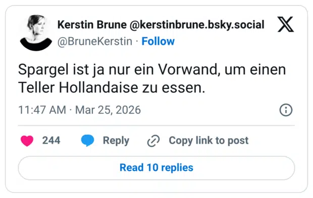 Spargel ist ja nur ein Vorwand, um einen Teller Hollandaise zu essen.