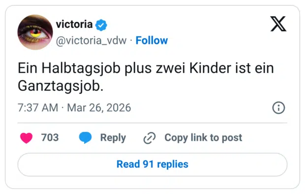 Ein Halbtagsjob plus zwei Kinder ist ein Ganztagsjob.