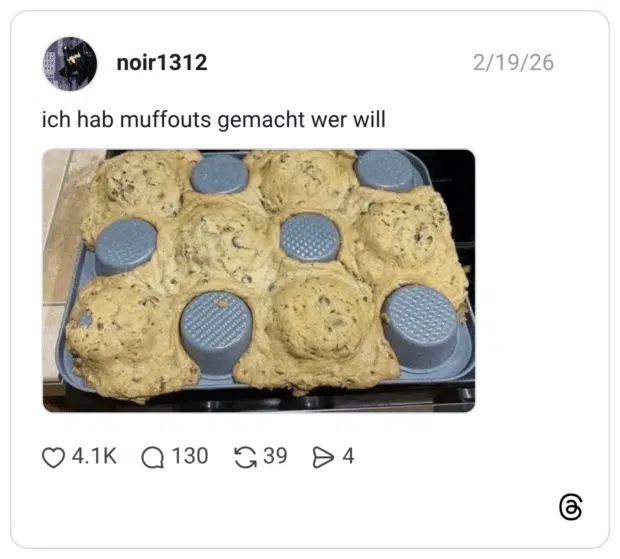 ich hab muffouts gemacht wer will 1 / 2