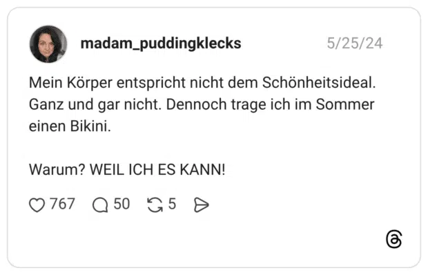 Mein Körper entspricht nicht dem Schönheitsideal. Ganz und gar nicht. Dennoch trage ich im Sommer einen Bikini. Warum? WEIL ICH ES KANN!