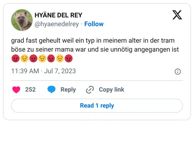 grad fast geheult weil ein typ in meinem alter in der tram böse zu seiner mama war und sie unnötig angegangen ist 😡😔😡😔😡😔😡