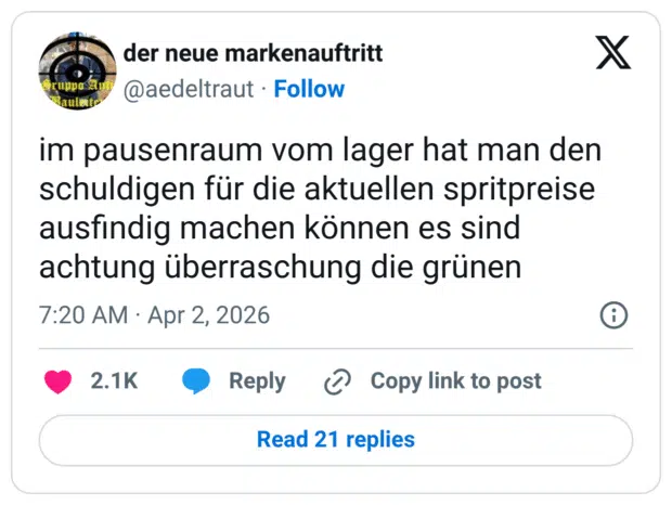 ruppo 21 auleit- im pausenraum vom lager hat man den schuldigen für die aktuellen spritpreise ausfindig machen können es sind achtung überraschung die grünen