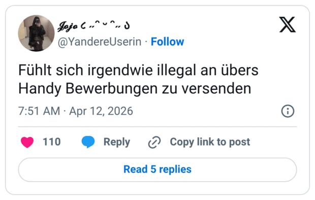 Fühlt sich irgendwie illegal an übers Handy Bewerbungen zu versenden