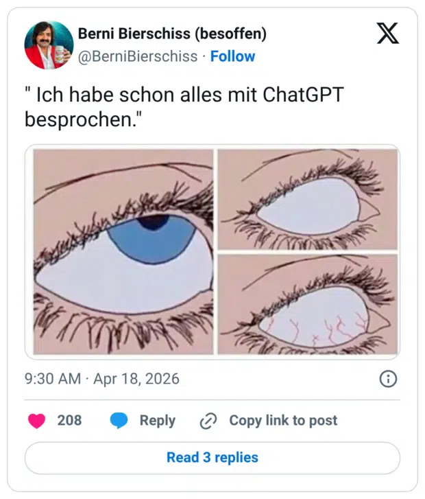 " Ich habe schon alles mit ChatGPT besprochen."