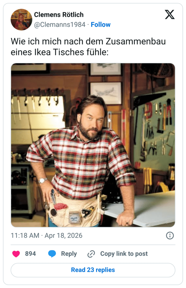 Wie ich mich nach dem Zusammenbau eines Ikea Tisches fühle: