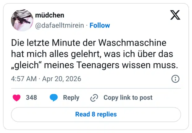 Die letzte Minute der Waschmaschine hat mich alles gelehrt, was ich über das "gleich" meines Teenagers wissen muss.