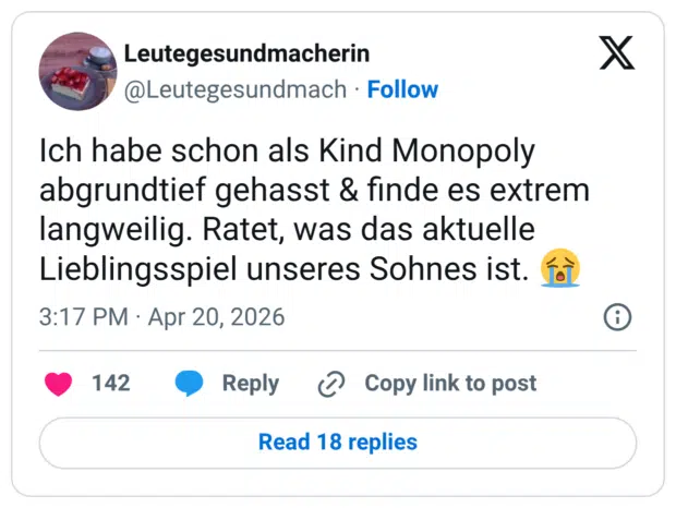 Ich habe schon als Kind Monopoly abgrundtief gehasst & finde es extrem langweilig. Ratet, was das aktuelle Lieblingsspiel unseres Sohnes ist. f