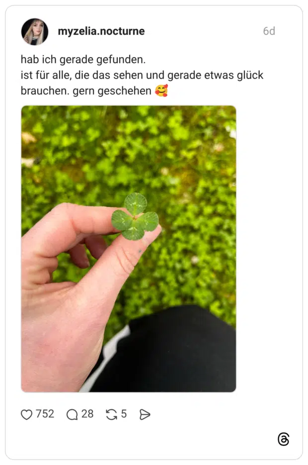 hab ich gerade gefunden. ist für alle, die das sehen und gerade etwas glück brauchen. gern geschehen 🥰