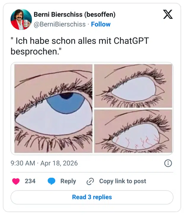 " Ich habe schon alles mit ChatGPT besprochen."