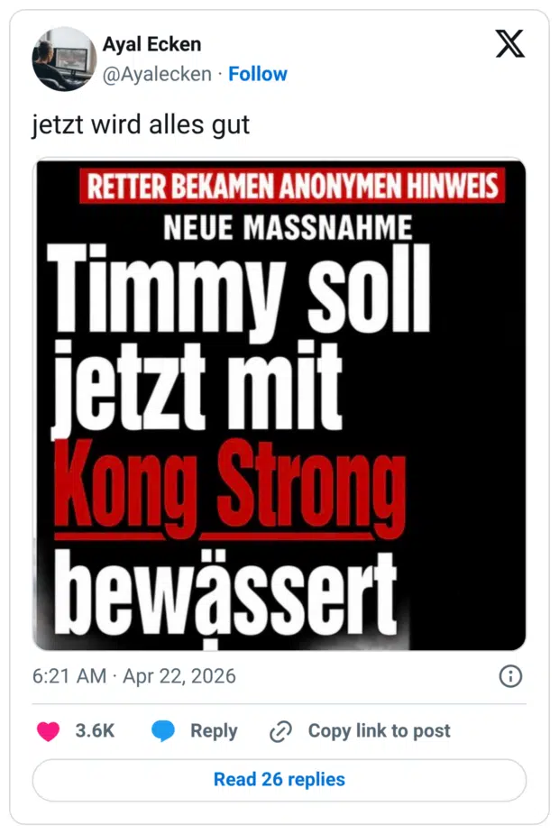 jetzt wird alles gut RETTER BEKAMEN ANONYMEN HINWEIS Timmy soll jetzt mit Kong Strong bewässer