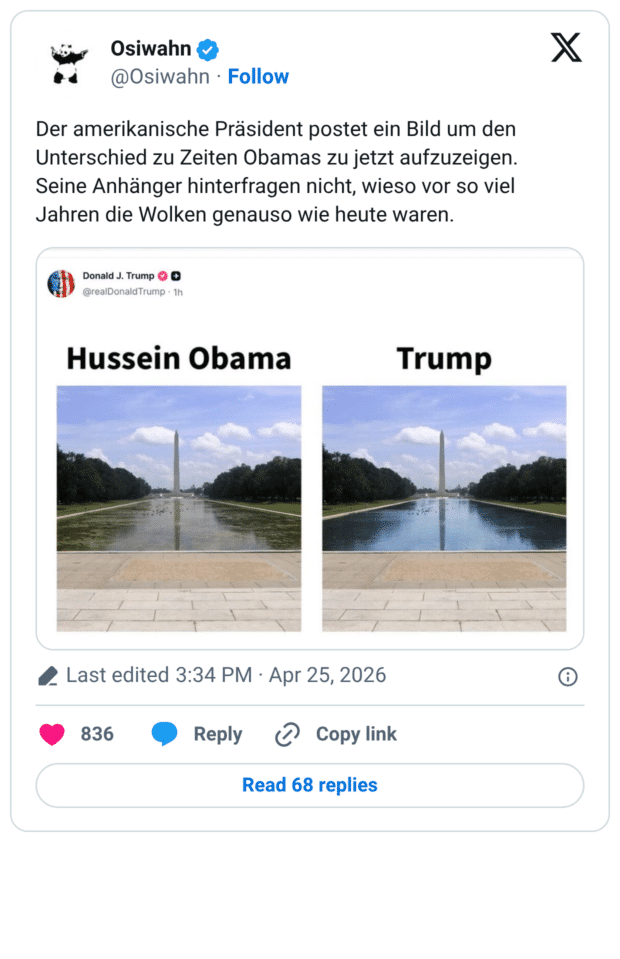 Der amerikanische Prasident postet ein Bild um den Unterschied zu Zeiten Obamas zu jetzt aufzuzeigen. Seine Anhänger hinterfragen nicht, wieso vor so viel Jahren die Wolken genauso wie heute waren. Donald J. Trump 0 O