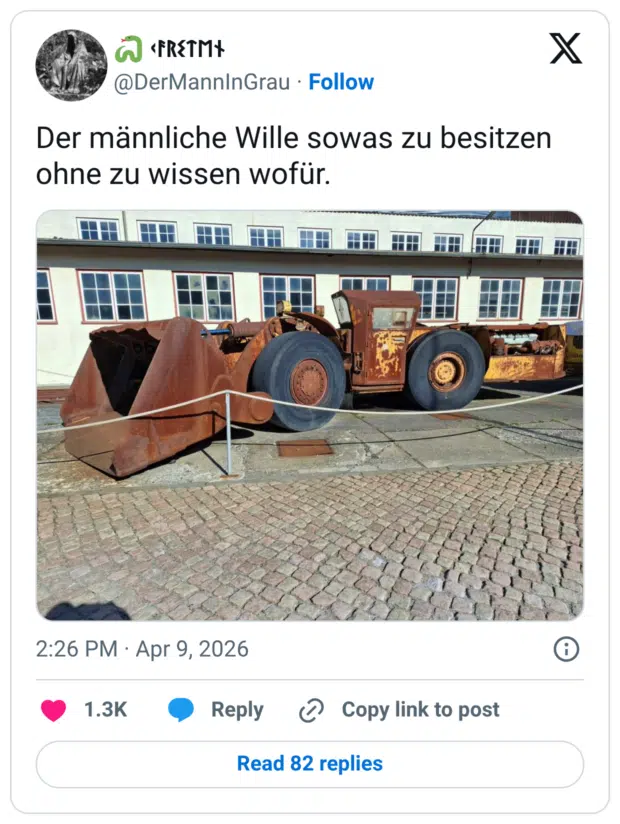 Der männliche Wille sowas zu besitzen ohne zu wissen wofür.