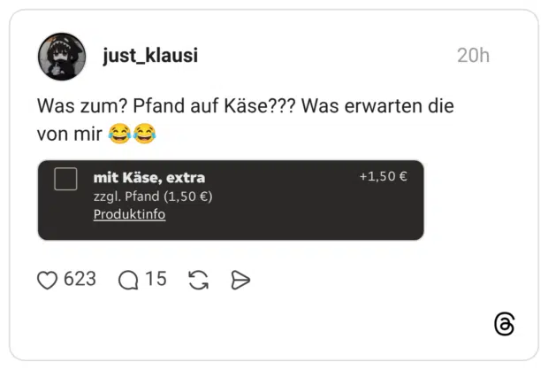 Was zum? Pfand auf Käse??? Was erwarten die von mir 😂😂