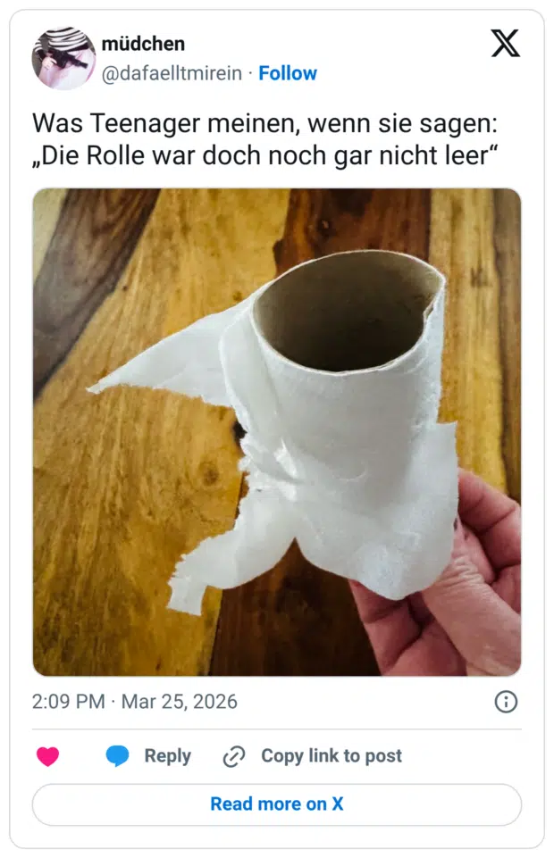 Was Teenager meinen, wenn sie sagen: „Die Rolle war doch noch gar nicht leer“