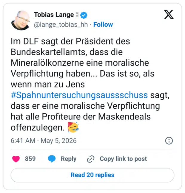 Im DLF sagt der Präsident des Bundeskartellamts, dass die Mineralölkonzerne eine moralische Verpflichtung haben... Das ist so, als wenn man zu Jens #Spahnuntersuchungsaussschuss sagt, dass er eine moralische Verpflichtung hat alle Profiteure der Maskendeals offenzulegen