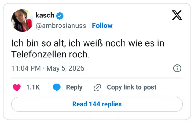 Ich bin so alt, ich weiß noch wie es in Telefonzellen roch.