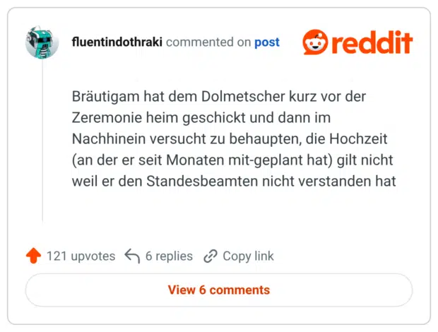 Bräutigam hat dem Dolmetscher kurz vor der Zeremonie heim geschickt und dann im Nachhinein versucht zu behaupten, die Hochzeit (an der er seit Monaten mit-geplant hat) gilt nicht weil er den Standesbeamten nicht verstanden hat