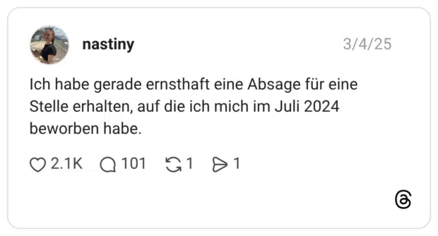 Ich habe gerade ernsthaft eine Absage für eine Stelle erhalten, auf die ich mich im Juli 2024 beworben habe.
