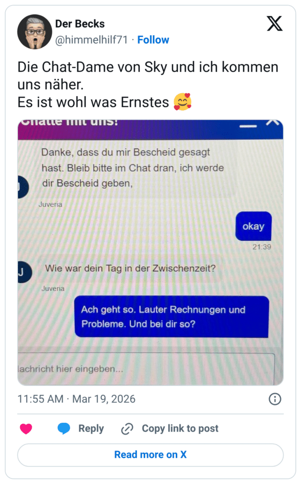 Die Chat-Dame von Sky und ich kommen uns näher. Es ist wohl was Ernstes 🥰